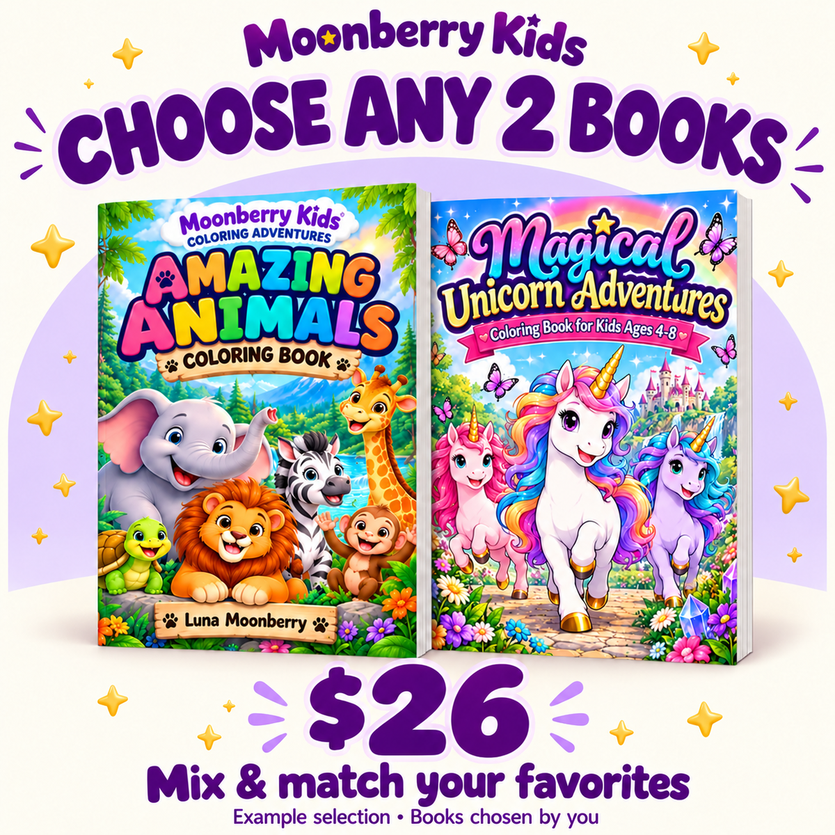 Moonberry Kids choose any 2 books for $26; example Amazing Animals and Magical Unicorn books.