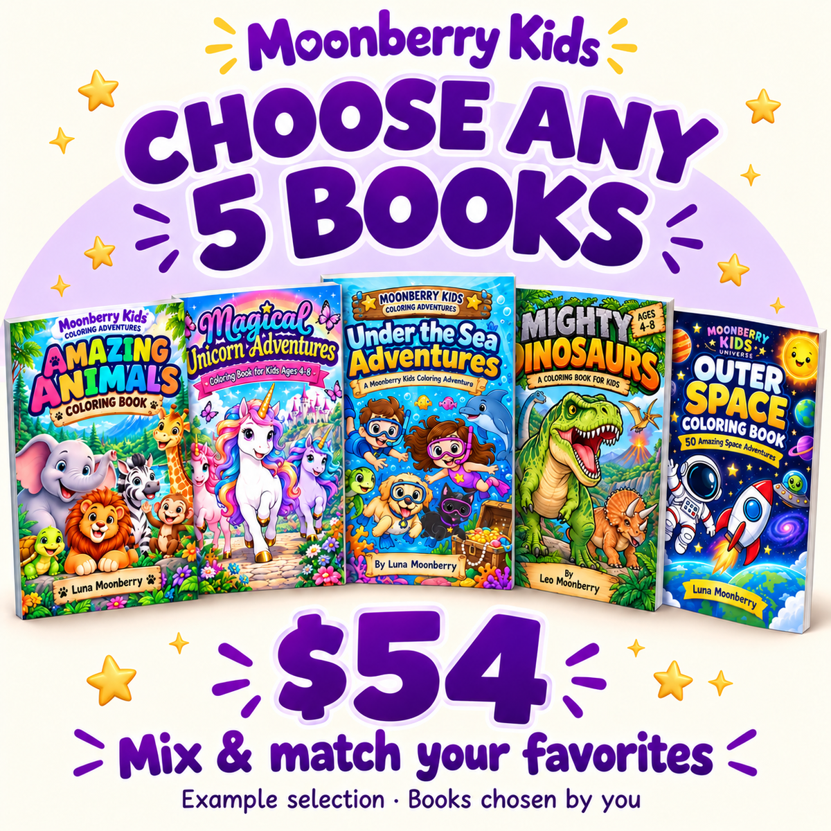 Moonberry Kids choose any 5 books for $54; five example coloring book covers, books chosen by you.